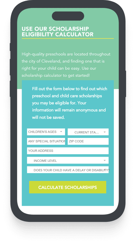 Mobile Screen Smartphone screen displaying a scholarship eligibility calculator form for preschools, with fields for child's details and a yellow "Calculate Scholarships" button at the bottom.
