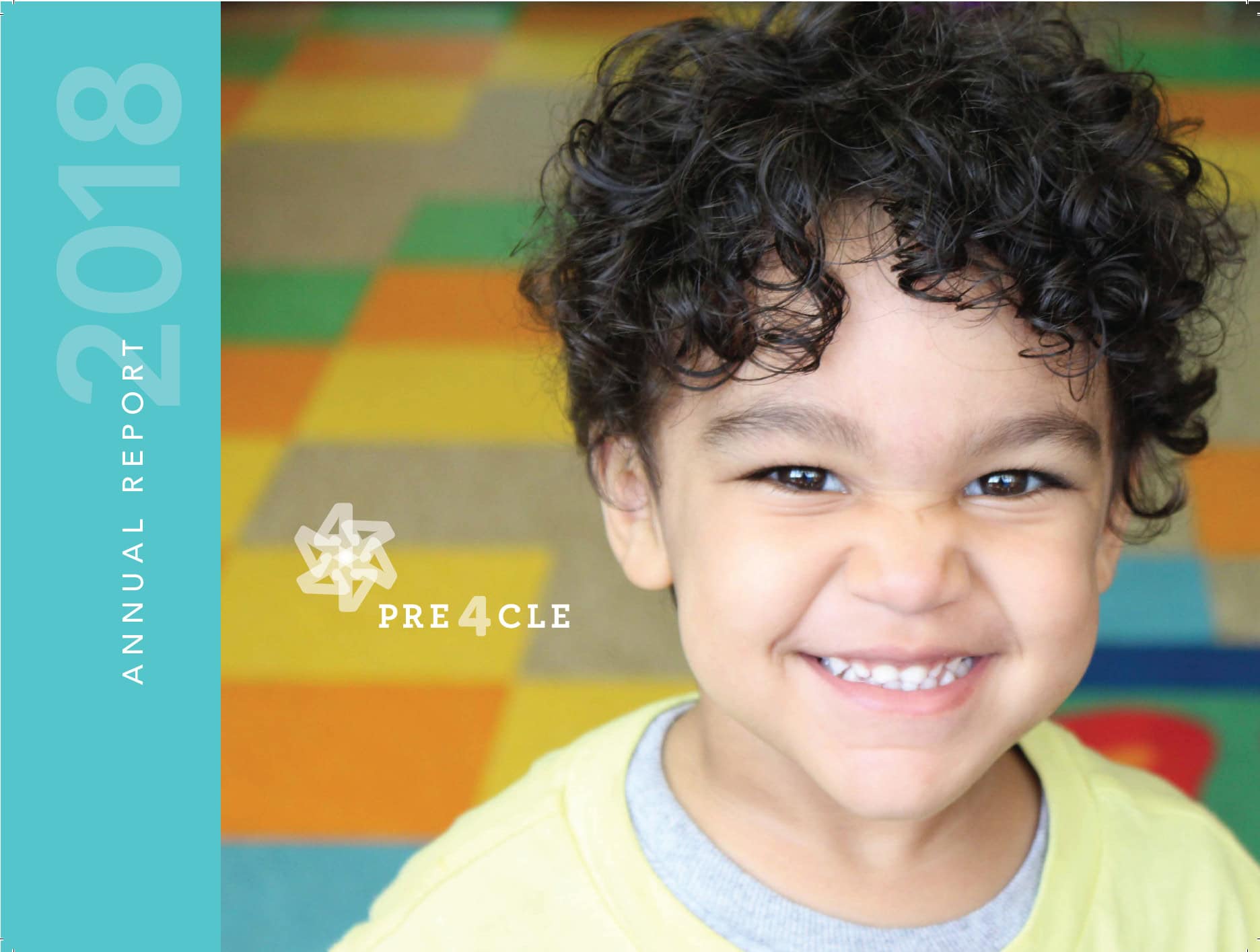 A young child with curly hair smiles at the camera, standing on a colorful, checkered floor. The text reads "2018 Annual Report" and "PRE4CLE" on a teal sidebar.
